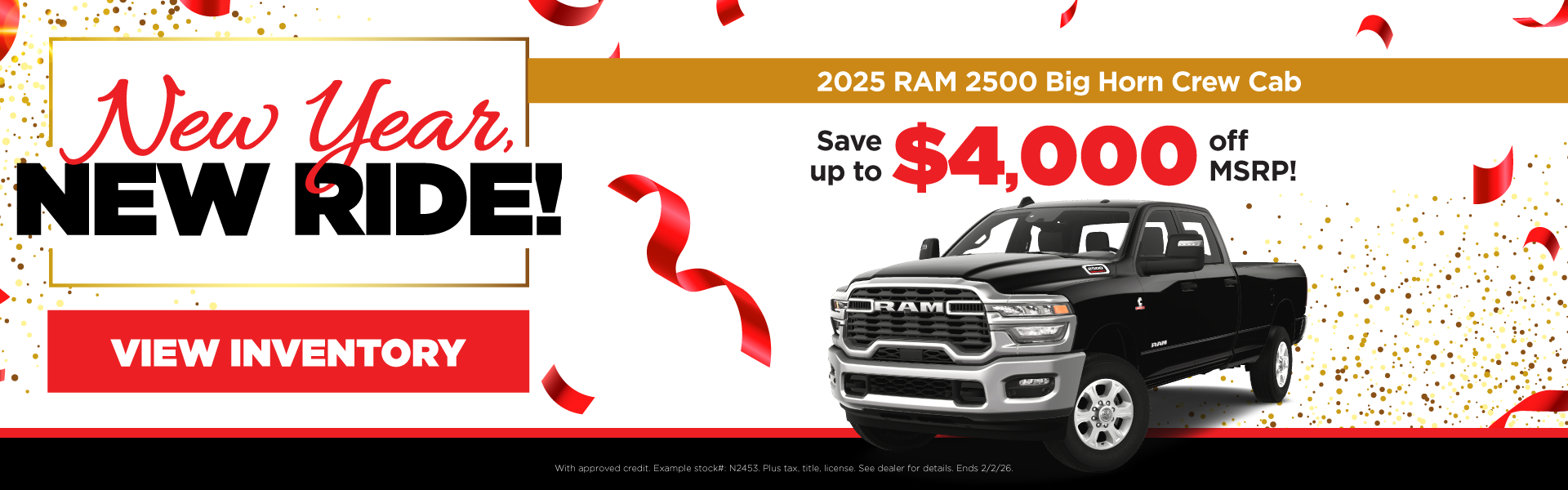 2025 RAM 2500 Big Horn Crew Cab Save up to $4,000 off MSRP!