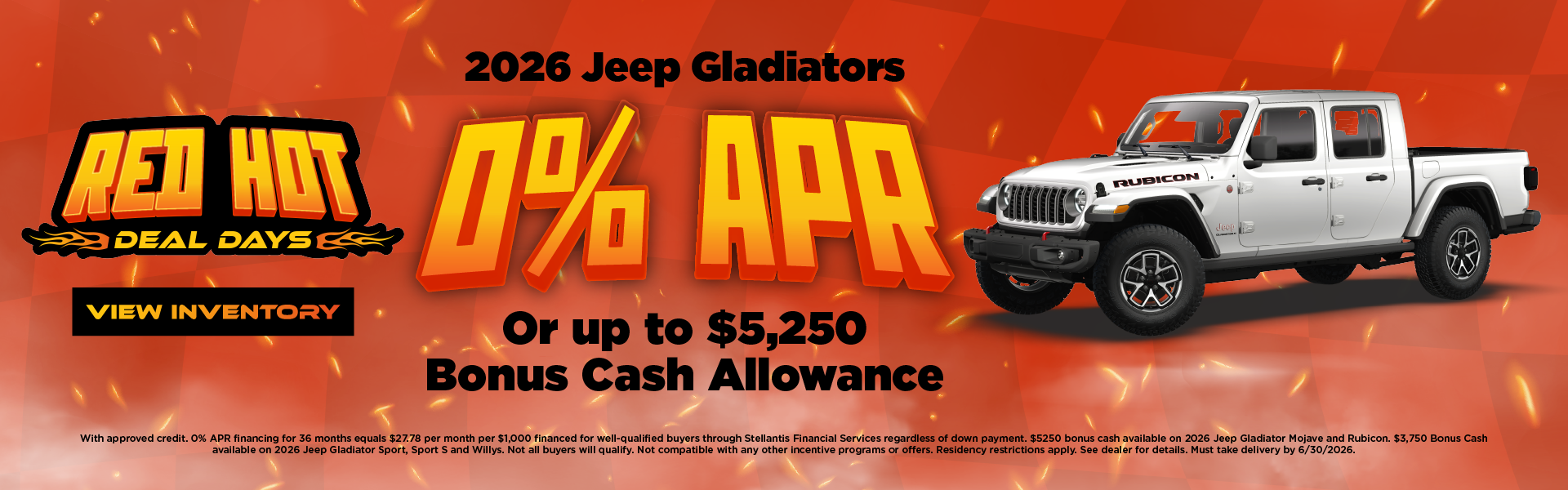 2026 Jeep Gladiators 0% APR Or up to $5,250 Bonus Cash Allow